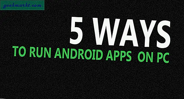 ब्लूस्टैक्स वैकल्पिक: पीसी पर Android ऐप्स चलाने के 5 +2 तरीके